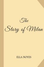The Story of Milan
