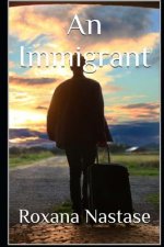 An Immigrant