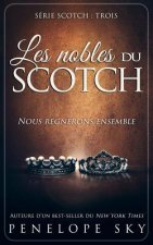 Les nobles du scotch