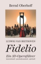 Ludwig van Beethoven - Fidelio