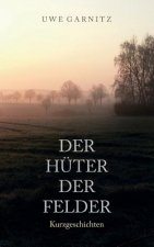 Huter der Felder