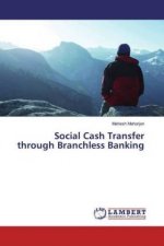 Social Cash Transfer through Branchless Banking
