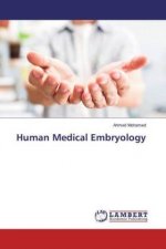 Human Medical Embryology