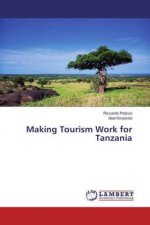 Making Tourism Work for Tanzania