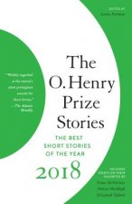 O. Henry Prize Stories 2018