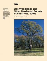 Oak Woodlands and Other Hardwood Forest of California, 1990s