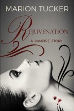 Rejuvenation: A vampire story
