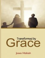 Transformed by Grace