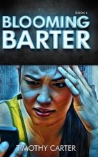 Blooming Barter: Book 1
