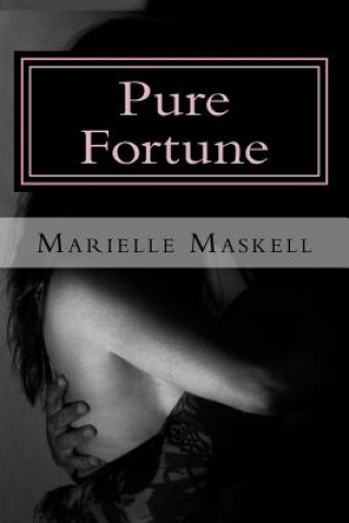 Pure Fortune