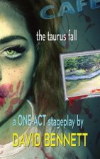 The Taurus Fall