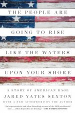 People Are Going To Rise Like The Waters Upon Your Shore