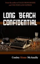Long Beach Confidential