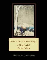 Snow Time at Willow Bridge