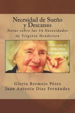 Necesidad de Sueno y Descanso: Notas sobre las 14 Necesidades de Virginia Henderson