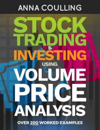 Stock Trading & Investing Using Volume Price Analysis