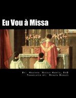 Eu Vou ? Missa: Um livro para crianças