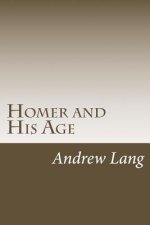 Homer and His Age