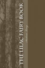 The Lilac Fairy Book