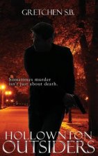 Hollownton Outsiders: A Supernatural Suspense