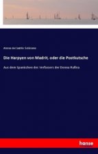 Die Harpyen von Madrit, oder die Postkutsche