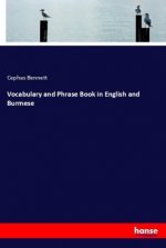 Vocabulary and Phrase Book in English and Burmese