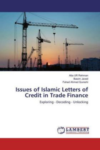 Issues of Islamic Letters of Credit in Trade Finance