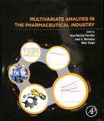 Multivariate Analysis in the Pharmaceutical Industry