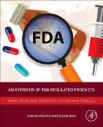 Overview of FDA Regulated Products