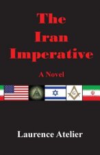 The Iran Imperative