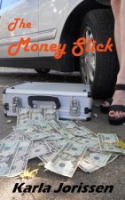 The Money Slick