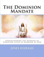 The Dominion Mandate