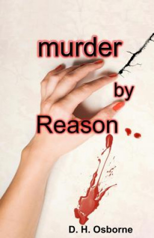Murder by Reason