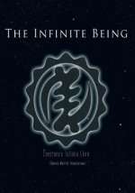 The Infinite Being: Unveiling Untold Stories of the Universe