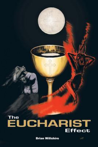 Eucharist Effect