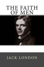 The Faith of Men