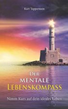 mentale Lebenskompass