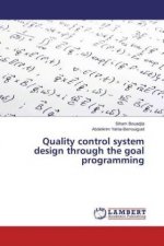 Quality control system design through the goal programming