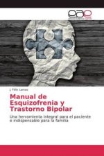 Manual de Esquizofrenia y Trastorno Bipolar