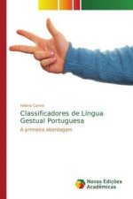 Classificadores de Lingua Gestual Portuguesa
