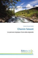Chemin faisant