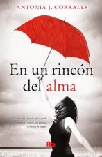 En Un Rincón del Alma / Deep in My Soul
