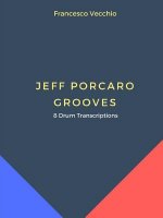 Jeff Porcaro Grooves - 8 Drum Transcriptions