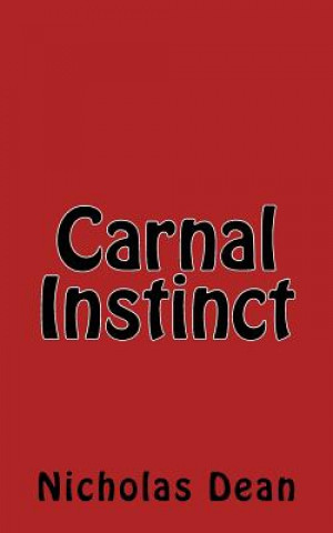 Carnal Instinct