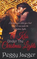 Kiss Under the Christmas Lights