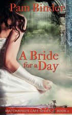 Bride for a Day