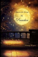 Legends of the Swamps: The Preacher: The Preacher