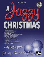Jamey Aebersold Jazz -- A Jazzy Christmas, Vol 129: Book & Online Audio