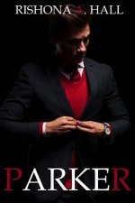 Parker: An Unforgettable Love