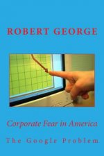 Corporate Fear in America